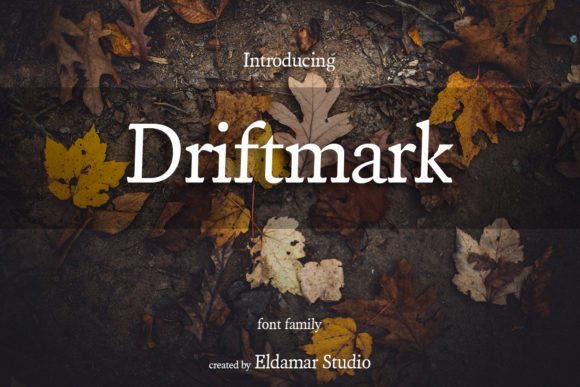 Driftmark: A Serif Font for Elegant Design