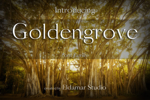 Goldengrove: A Serif Font for Elegant Design
