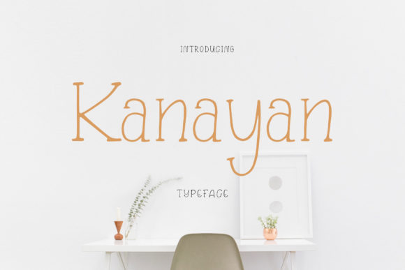 Kanayan: A Serif Font for Creative Campaigns
