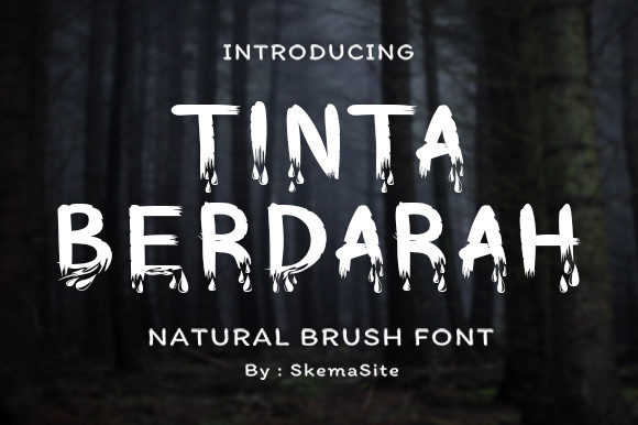Tinta Berdarah: A Cool Brushed Display Font